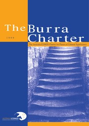 The Burra Charter : the Australia ICOMOS Charter for Places of Cultural Significance.