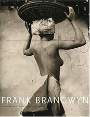 Brangwyn, Frank, 1867-1956, photographer.  Frank Brangwyn :