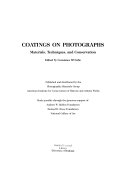 Coatings on photographs : materials, techniques and conservation / edited by Constance McCabe.