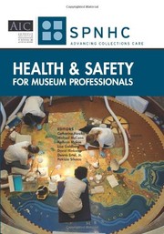  Health & safety for museum professionals /