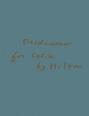 Desdemona for Celia by Hilton / Celia Paul & Hilton Als.
