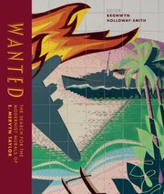 Wanted : the search for the modernist murals of E. Mervyn Taylor / edited by Bronwyn Holloway-Smith.