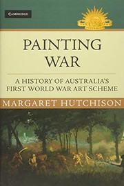 Hutchison, Margaret, author.  Painting war :