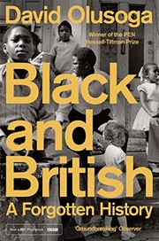 Olusoga, David, author.  Black and British :