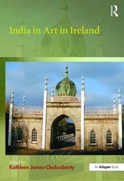  India in art in Ireland /