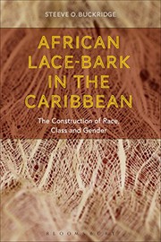Buckridge, Steeve O., author. African lace-bark in the Caribbean :