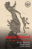 Grennan, Simon, author.  Marie Duval :