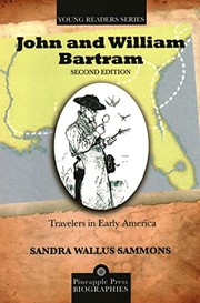 Sammons, Sandra Wallus.  John and William Bartram :