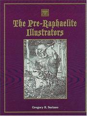 Suriano, Gregory R., 1951- The Pre-Raphaelite illustrators :