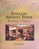 Krill, John. English artists' paper :