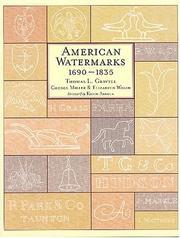 Gravell, Thomas L. American watermarks 1690-1835 /