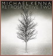 Retrospective two / Michael Kenna.