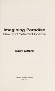 Gifford, Barry, 1946- Imagining paradise :