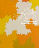 David Aspden : the colour of music and place / Anne Ryan with Helen Campbell.