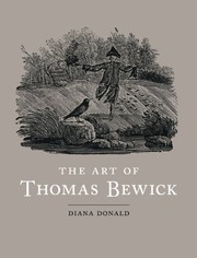 Donald, Diana. The art of Thomas Bewick /