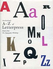 Kitching, Alan, author, artist. Alan Kitching's A-Z of letterpress :