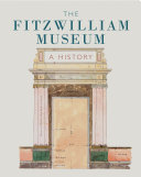 Burn, Lucilla, author.  The Fitzwilliam Museum :