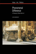 Phenomenal difference : a philosophy of black British art / Leon Wainwright.