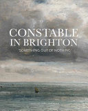  Constable and Brighton :