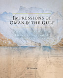 Peterson, J. E. (John Everett), 1947- Impressions of Oman & the Gulf :