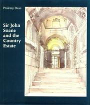 Dean, Ptolemy. Sir John Soane and the country estate /