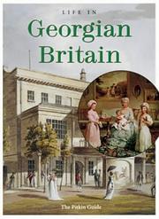 Life in Georgian Britain / Michael St. John Parker.