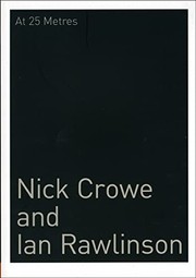 Crowe, Nick, 1968- At 25 metres /
