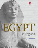 Elliott, Chris. Egypt in England /