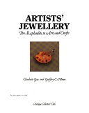 Artists' jewellery : Pre-raphaelite to arts and crafts / Charlotte Gere and Geoffrey C. Munn.