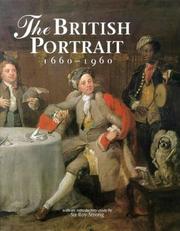  The British portrait, 1660-1960 /