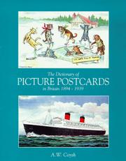 Coysh, A. W. (Arthur Wilfred) The dictionary of picture postcards in Britain, 1894-1939 /
