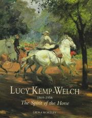 Wortley, Laura. Lucy Kemp-Welch, 1869-1958 :