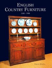 English country furniture : the vernacular tradition 1500-1900 / David Knell.