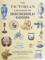  The Victorian catalogue of household goods :