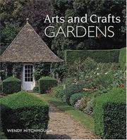 Hitchmough, Wendy. Arts and crafts gardens /