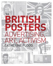 Flood, Catherine. British posters :