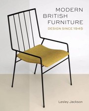 Jackson, Lesley, author. Modern British furniture :