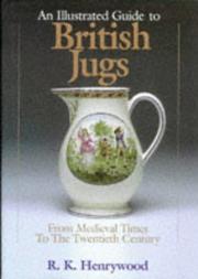 Henrywood, R. K.  An illustrated guide to British jugs :