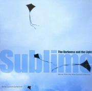 Sublime : the darkness and the light : works from the Arts Council Collection.