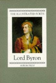 Byron, George Gordon Byron, Baron, 1788-1824. Lord Byron /