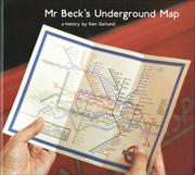 Garland, Ken. Mr Beck's underground map /