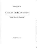 Hamlyn, Robin. Robert Vernon's gift :