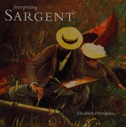 Prettejohn, Elizabeth. Interpreting Sargent /