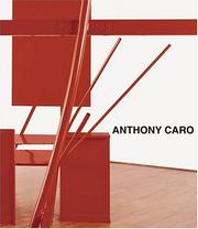 Caro, Anthony, 1924-2013. Anthony Caro /