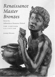 Warren, Jeremy. Renaissance master bronzes from the Ashmolean Museum, Oxford :