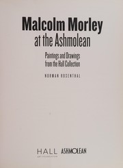Morley, Malcolm, 1931-2018, artist.  Malcolm Morley at the Ashmolean :