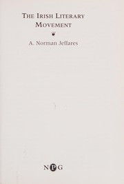 The Irish literary movement / A. Norman Jeffares.