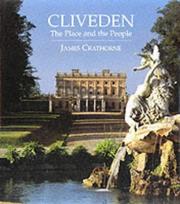 Cliveden : the place and the people / James Crathorne.