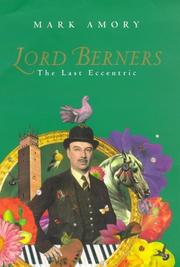 Amory, Mark, 1941- Lord Berners :