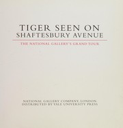 Tiger seen on Shaftesbury Avenue : the National Gallery's grand tour.